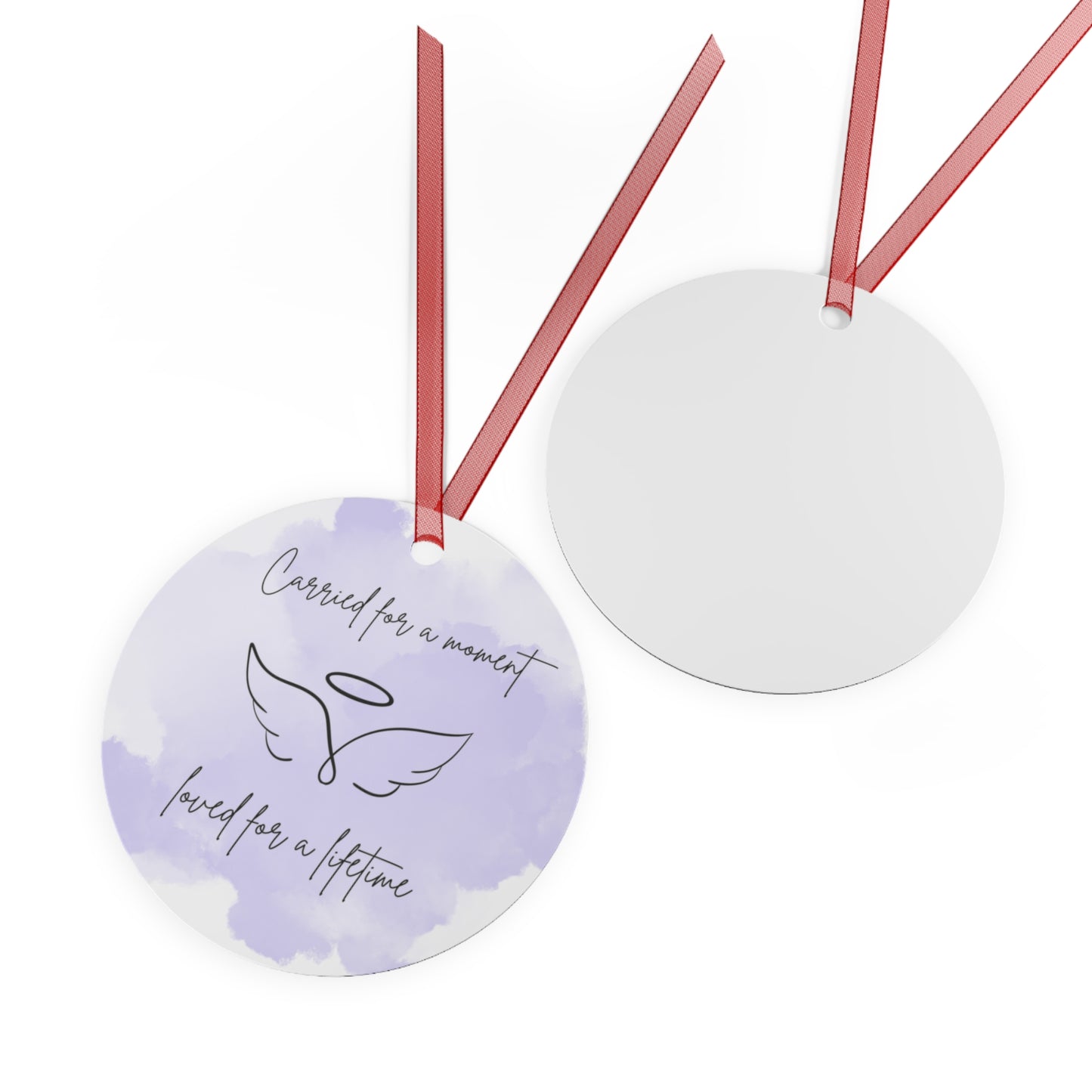 Memorial Metal Ornament in 6 Colors - 'Carried for a Moment, Loved for a Lifetime'