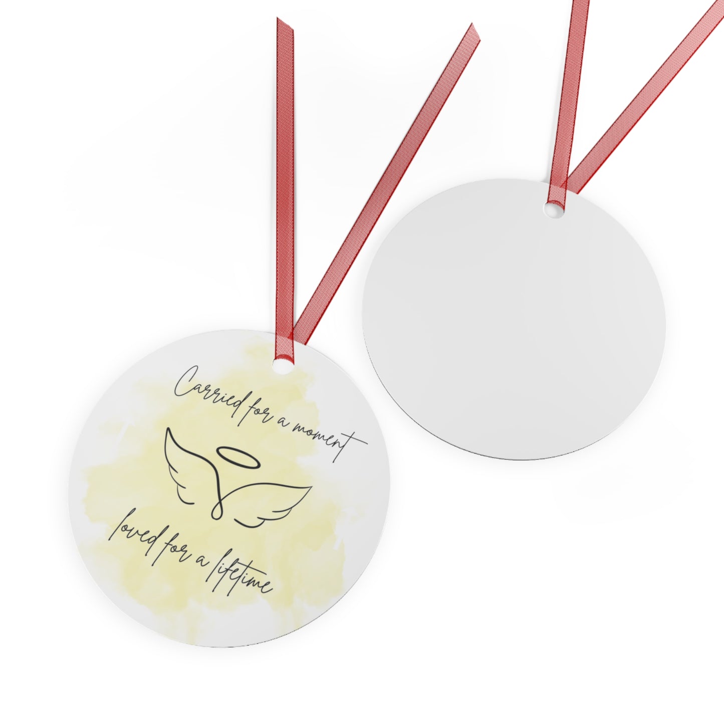 'Carried for a Moment, Loved for a Lifetime' Metal Memorial Ornament Yellow