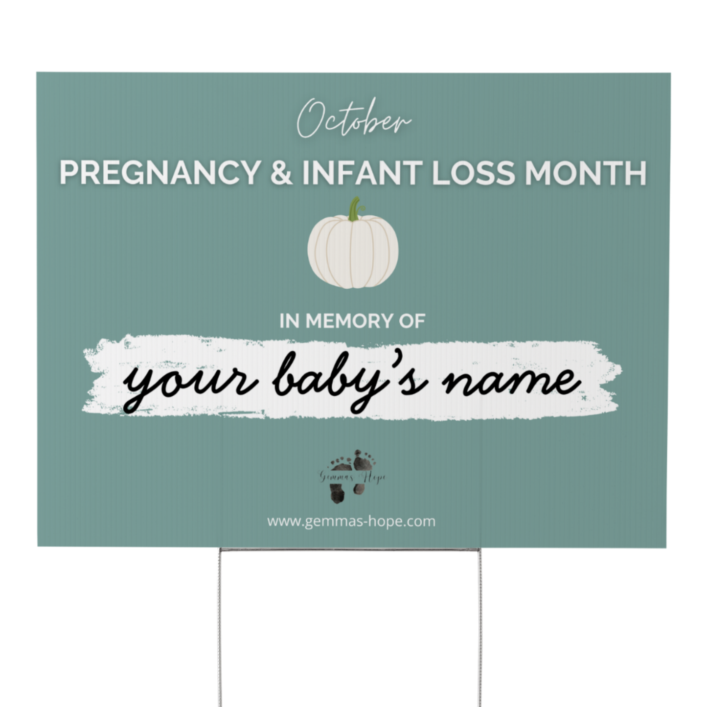 2025 PAIL Awareness Yard Signs - Customize With Your Baby's Name - Pickup & Shipping Available