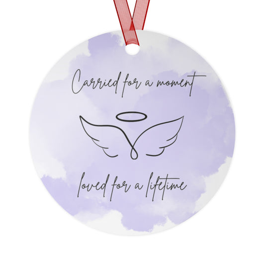 Memorial Metal Ornament in 6 Colors - 'Carried for a Moment, Loved for a Lifetime'