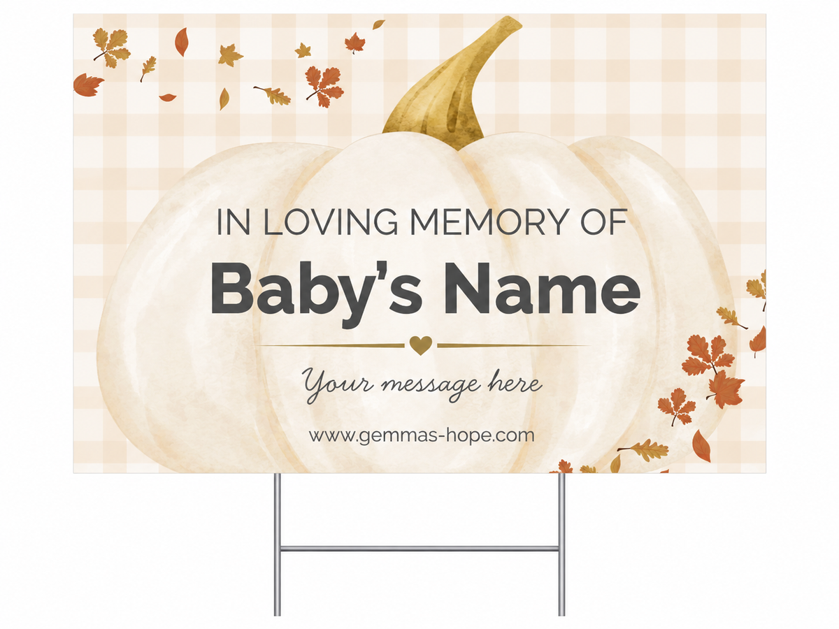 Personalized Double-Sided Yard Sign for PAIL Awareness Month & Honoring Your Baby(s)