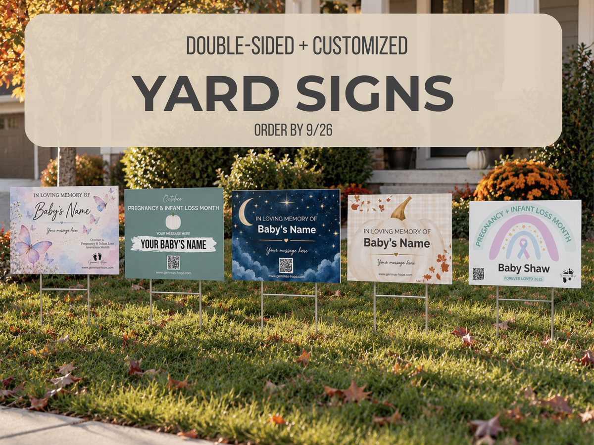 Personalized Double-Sided Yard Sign for PAIL Awareness Month & Honoring Your Baby(s)